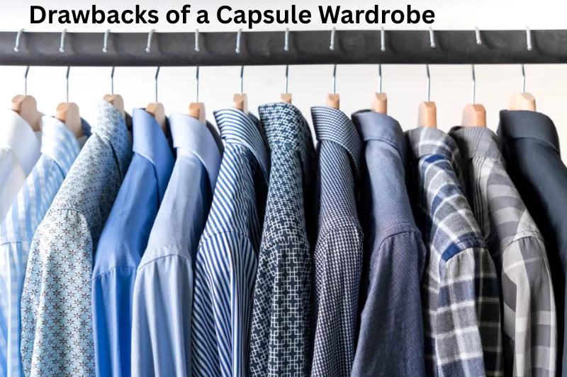 drawbacks of a capsule wardrobe