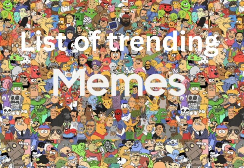 list of trending memes