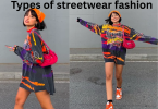 types of streetwear fashion